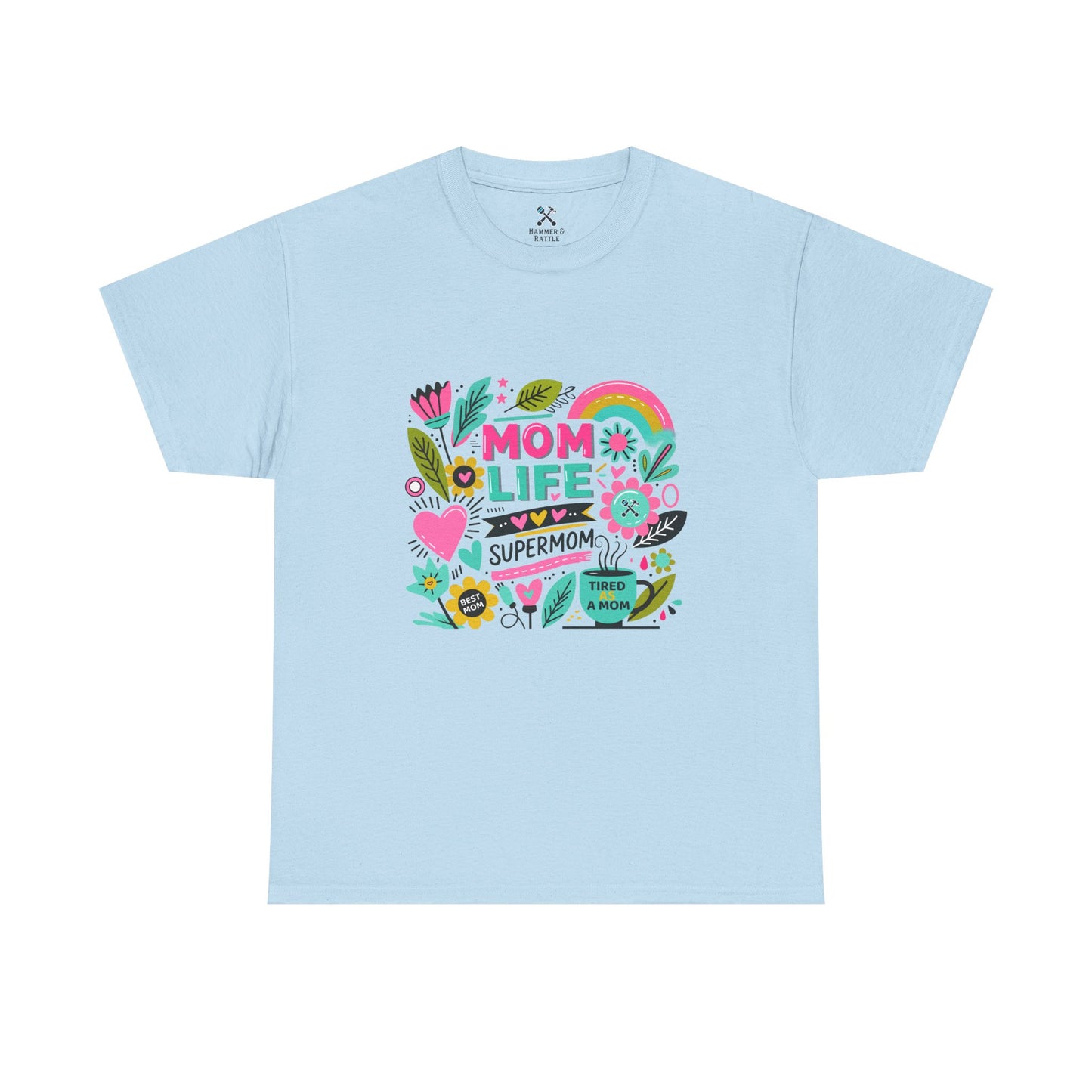 Mom Life Tee