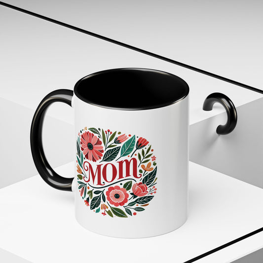 Always Mom's Mug (11, 15oz)