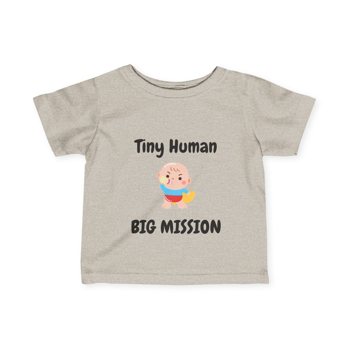 Tiny Human Big Mission Infant Tee