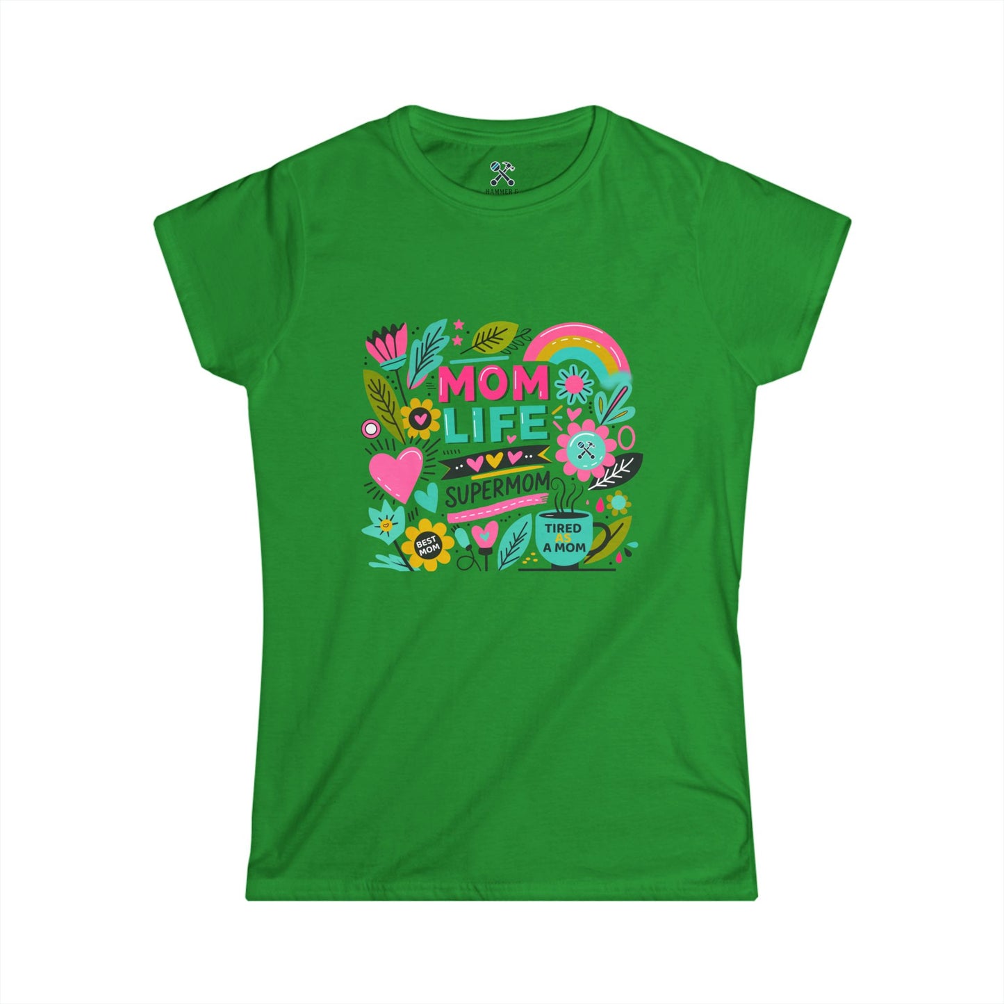Mom Life Fitted Tee Irish Green T-Shirt