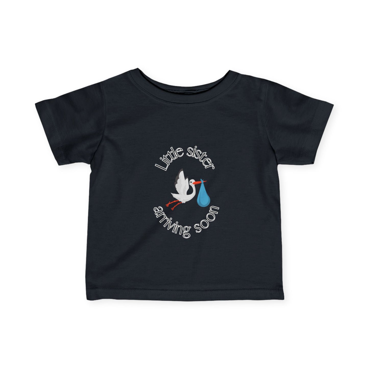 Little Sister Arriving Soon Infant Tee
