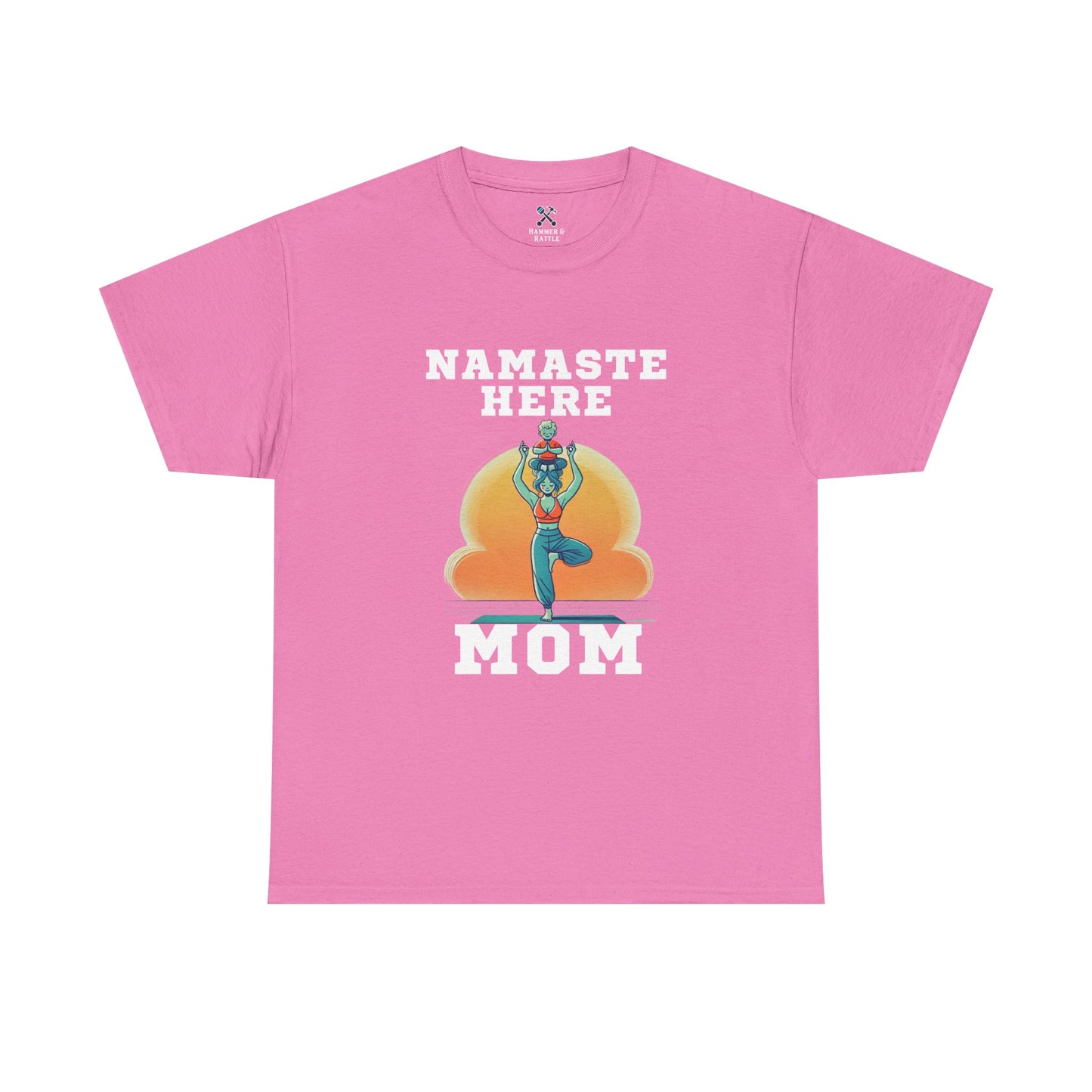 Namaste Here Mom Tee