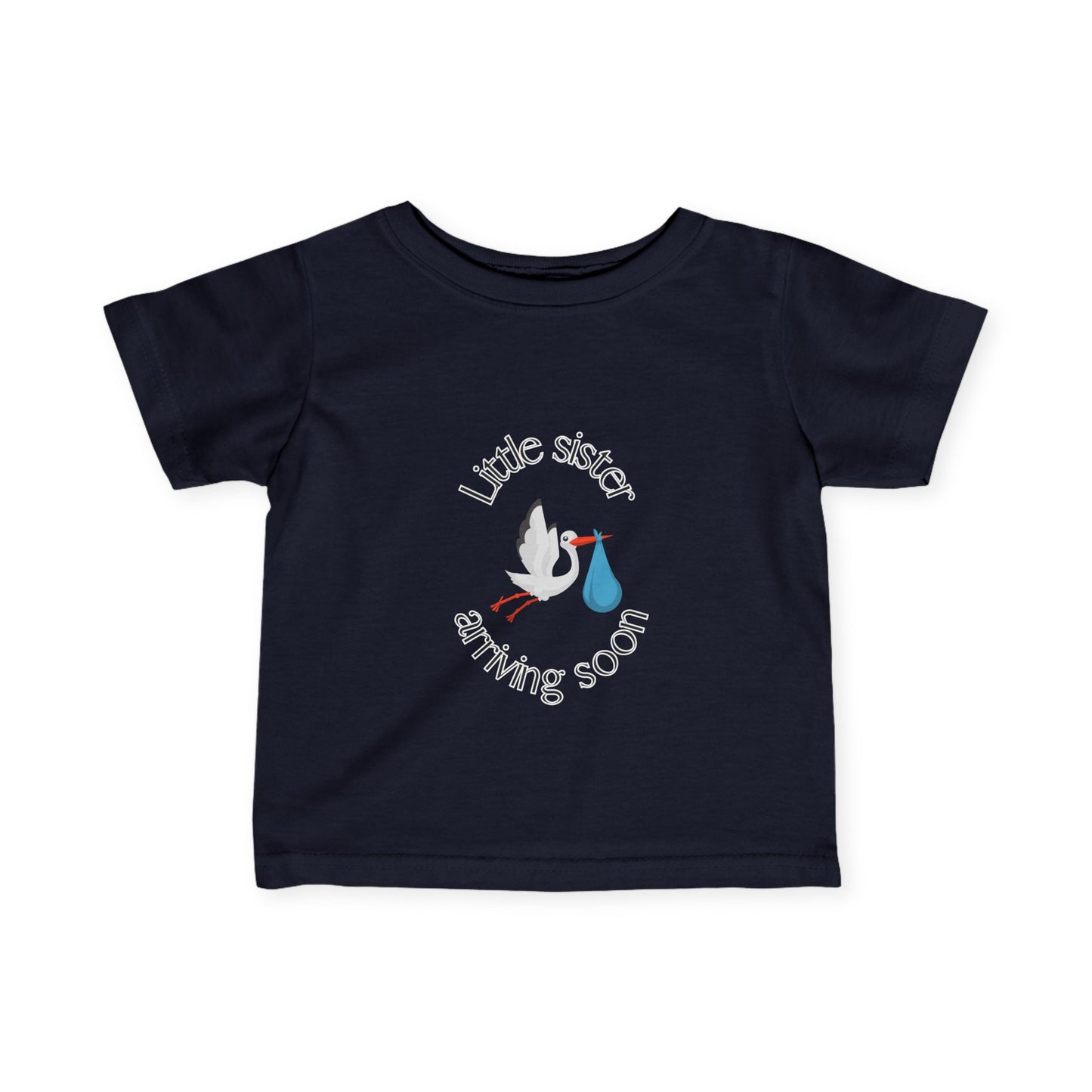 Little Sister Arriving Soon Infant Tee