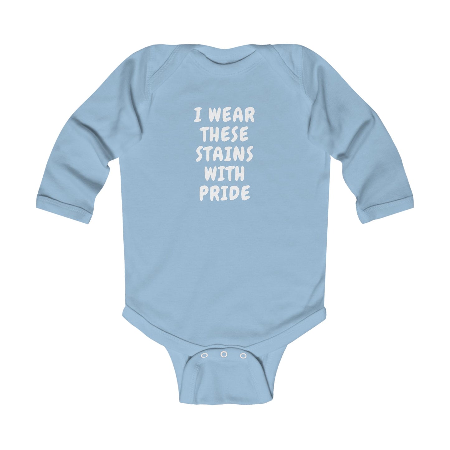 Wearing These Stains with Pride Baby Long Sleeve One-piece