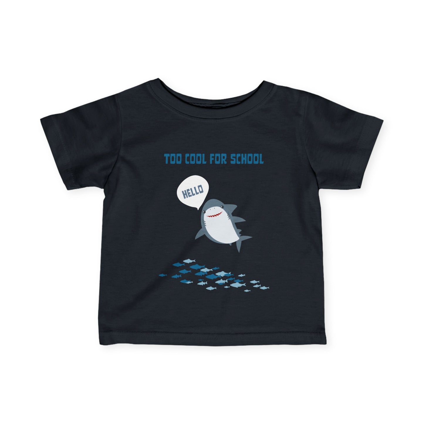 Too Cool for School Infant Tee