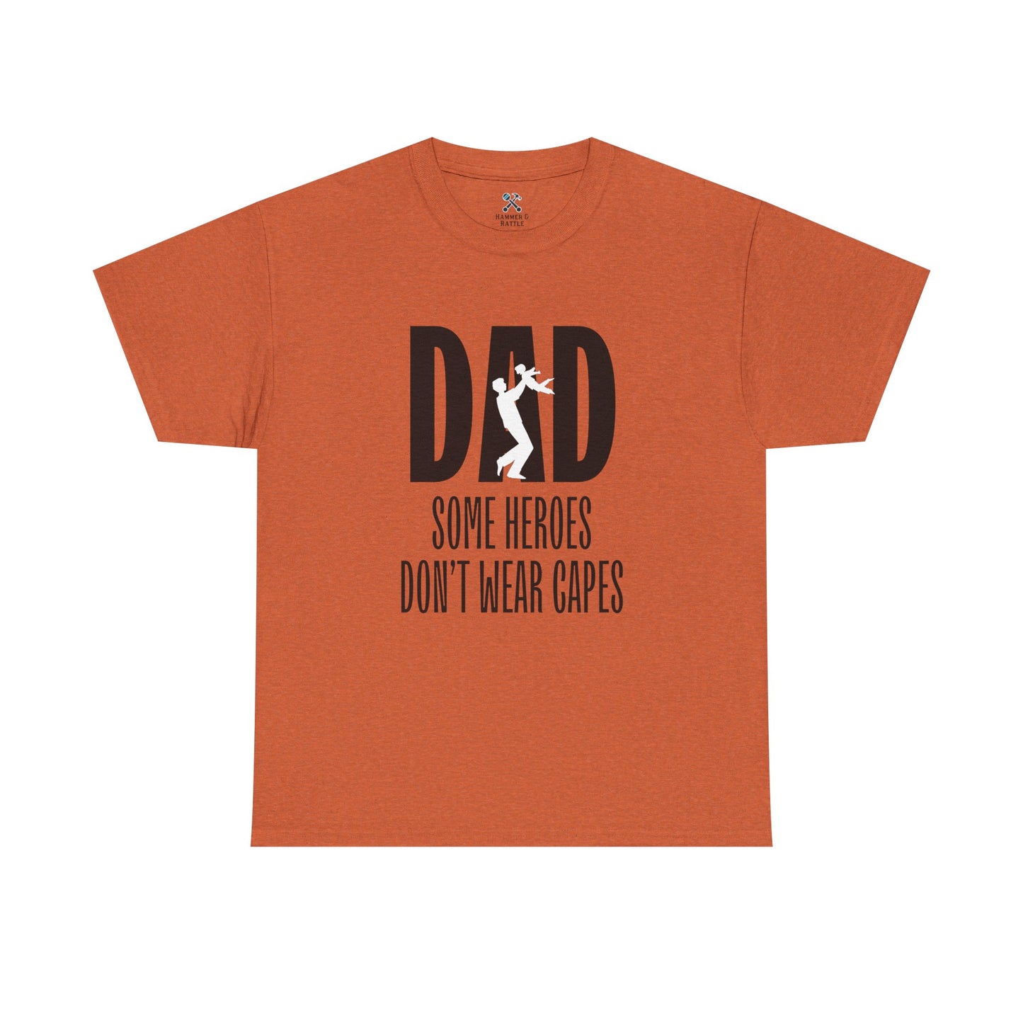 Dad Some Heroes Don't Wear Capes Tee