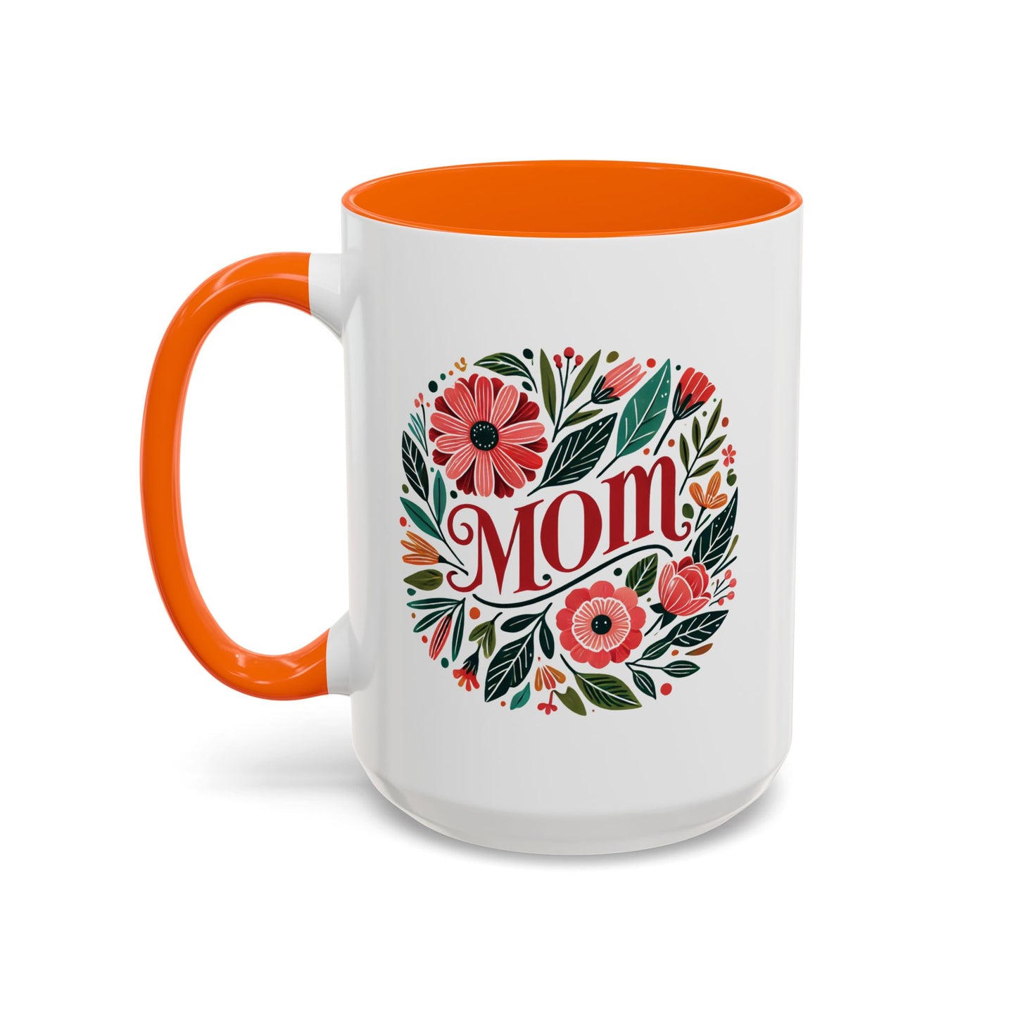 Always Mom's Mug (11, 15oz)