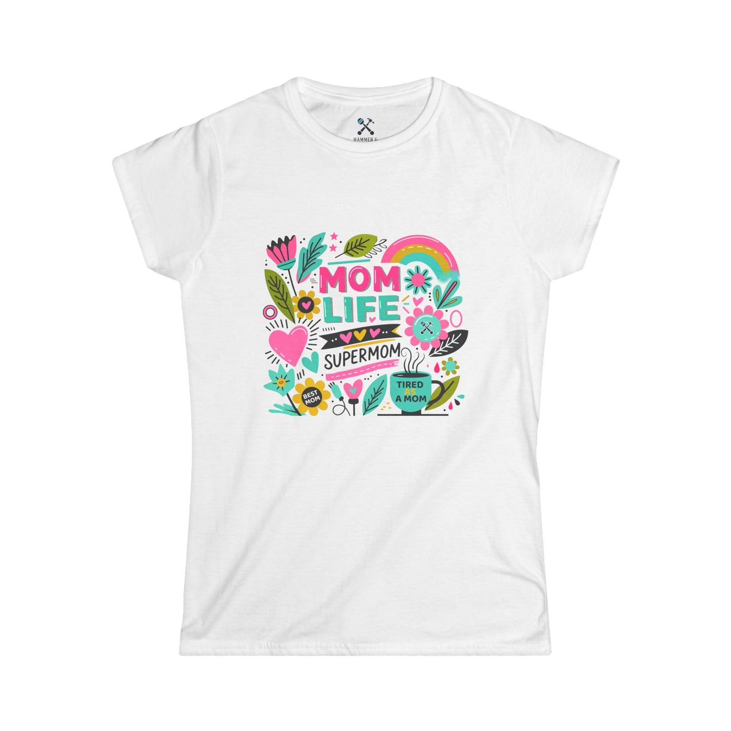 Mom Life Fitted Tee White T-Shirt