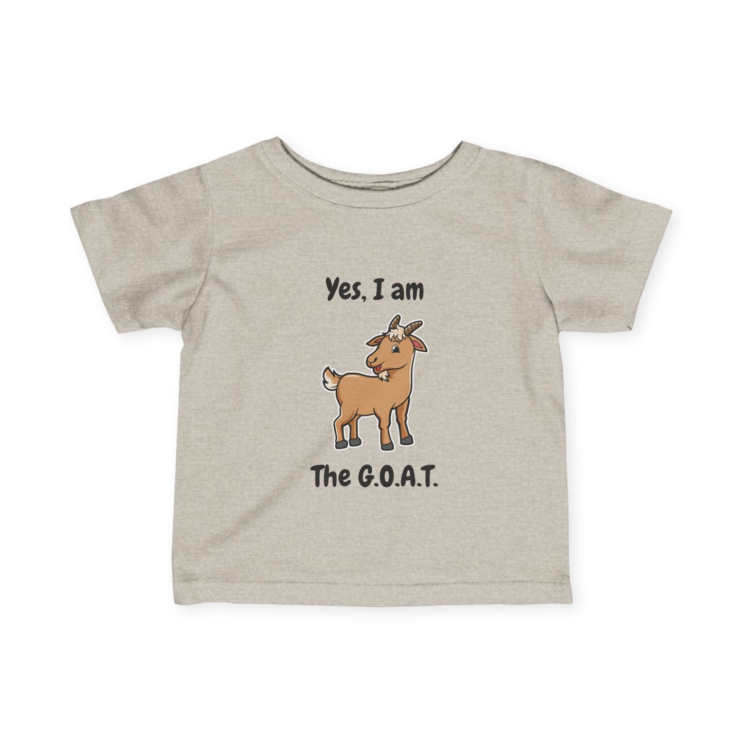 I am the G.O.A.T Infant Tee