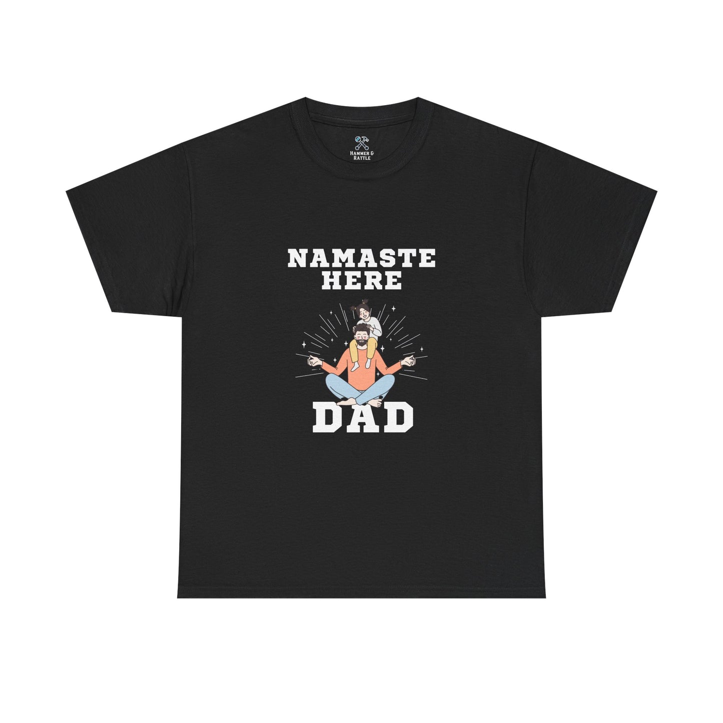 Namaste Here Dad Tee