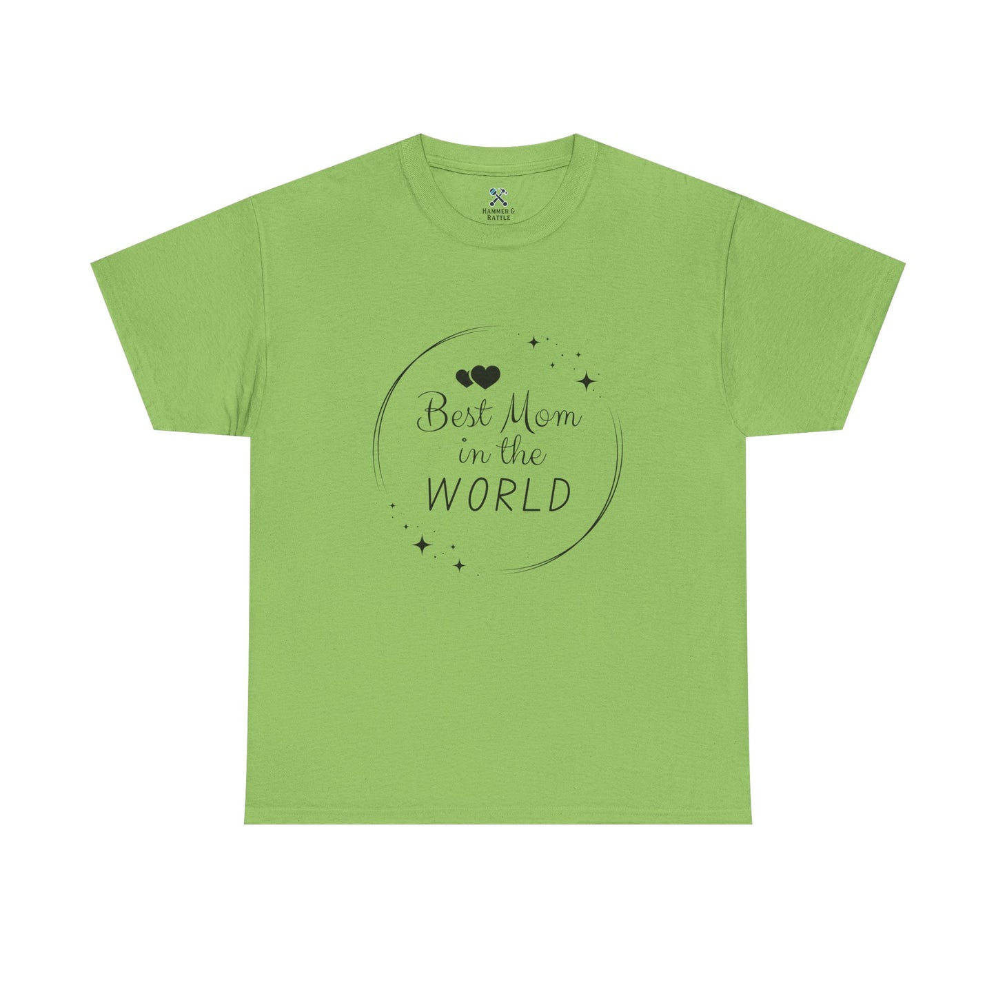 Best Mom In the World Tee