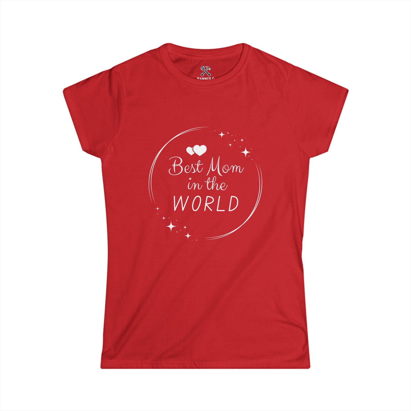 Best Mom in the World Tee
