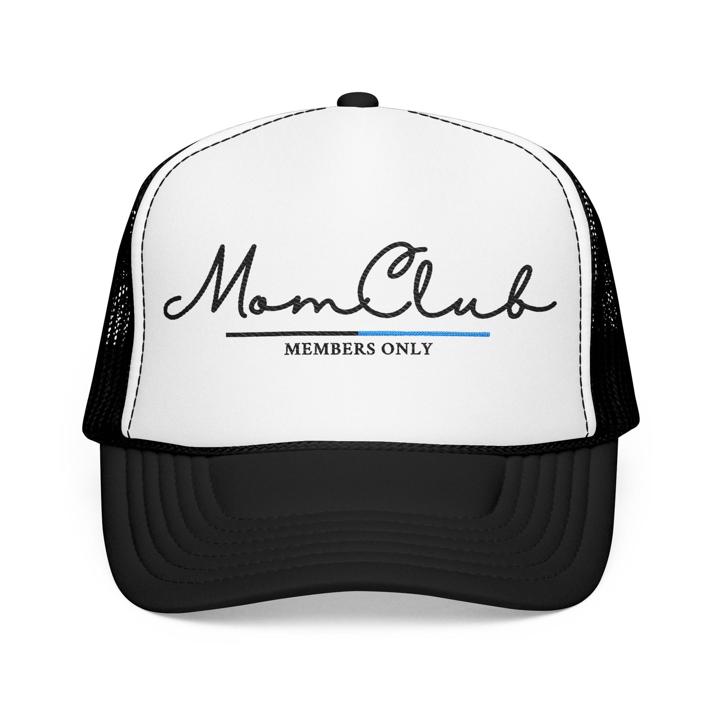 Mom Club Members Trucker Hat | Embroidered