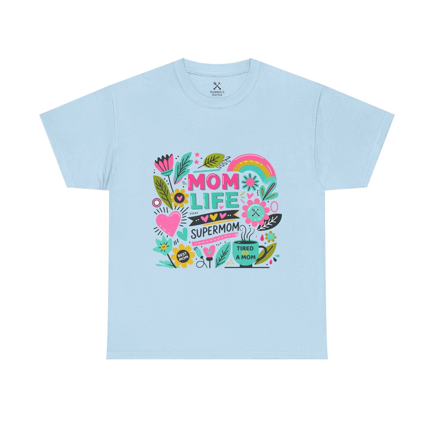 Mom Life Tee