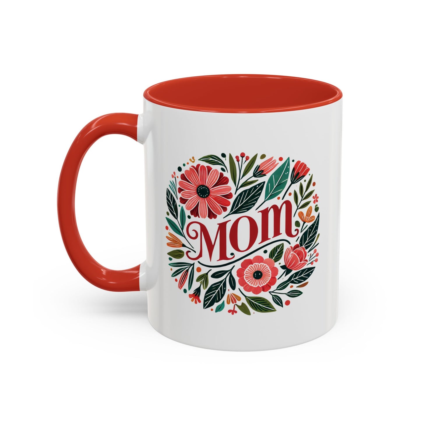 Always Mom's Mug (11, 15oz)