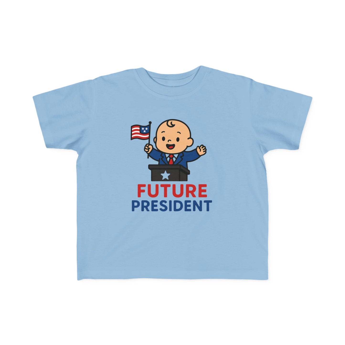 Future President Infant & Toddler Tees