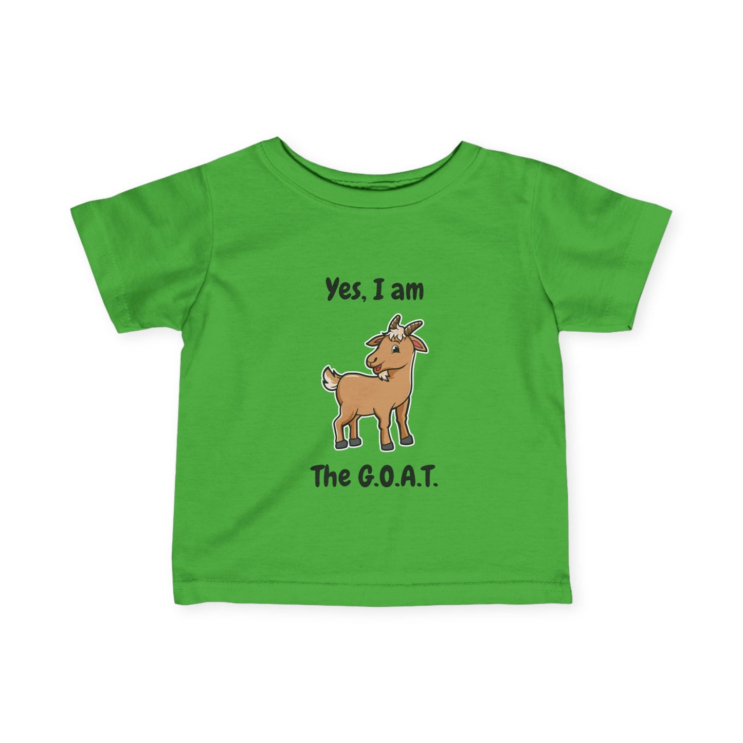 I am the G.O.A.T Infant Tee