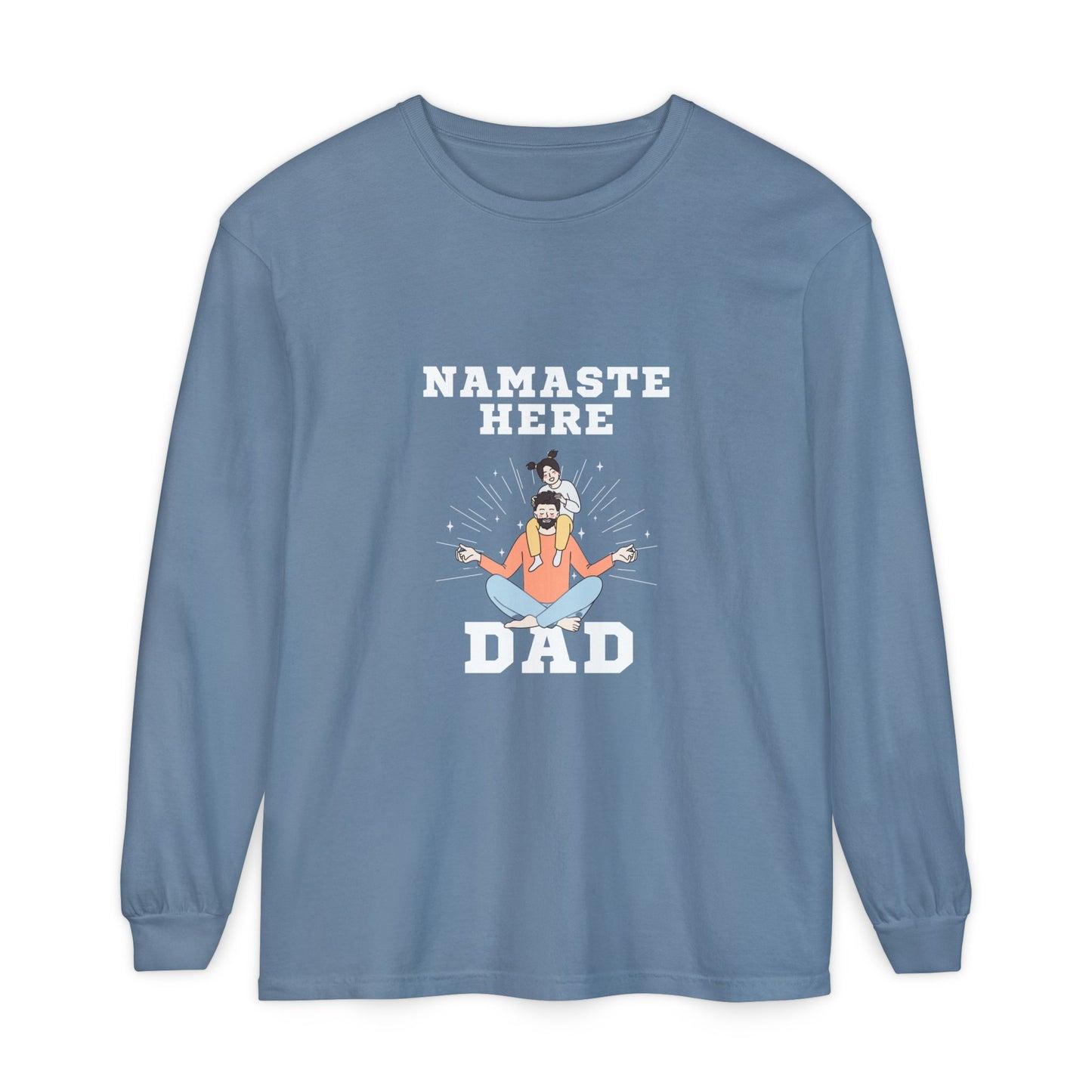 Namaste Here Dad Long Sleeve Tee Blue Jean Long-sleeve