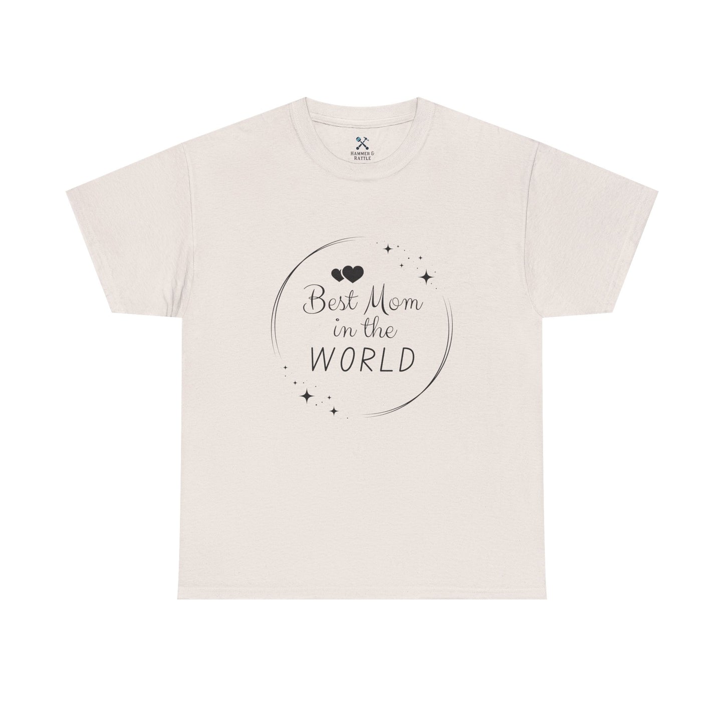 Best Mom In the World Tee