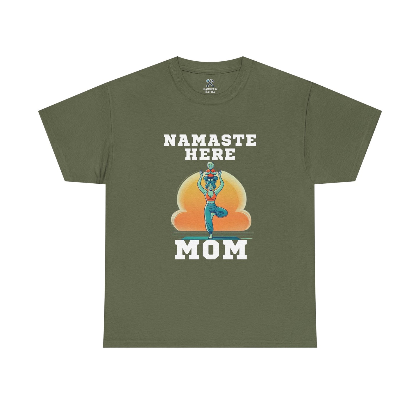 Namaste Here Mom Tee