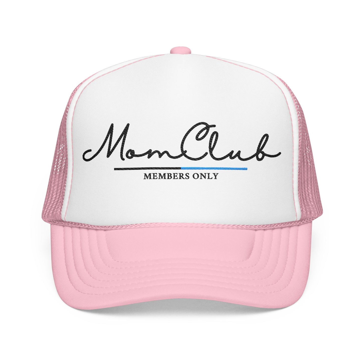 Mom Club Members Trucker Hat | Embroidered