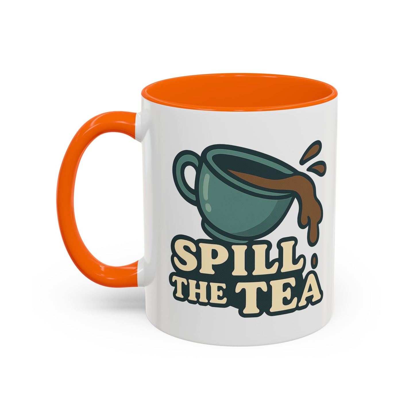 Spill The Tea Mug (11, 15oz)