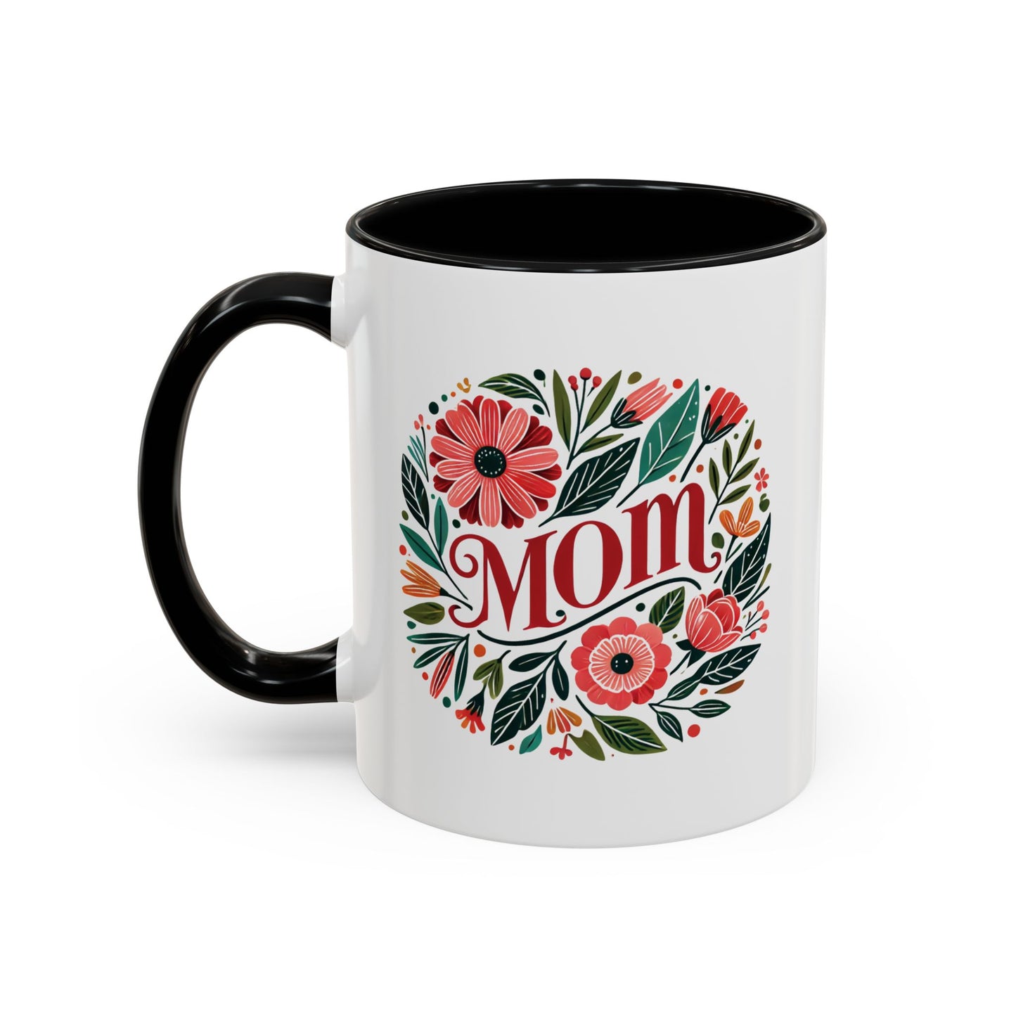 Always Mom's Mug (11, 15oz)