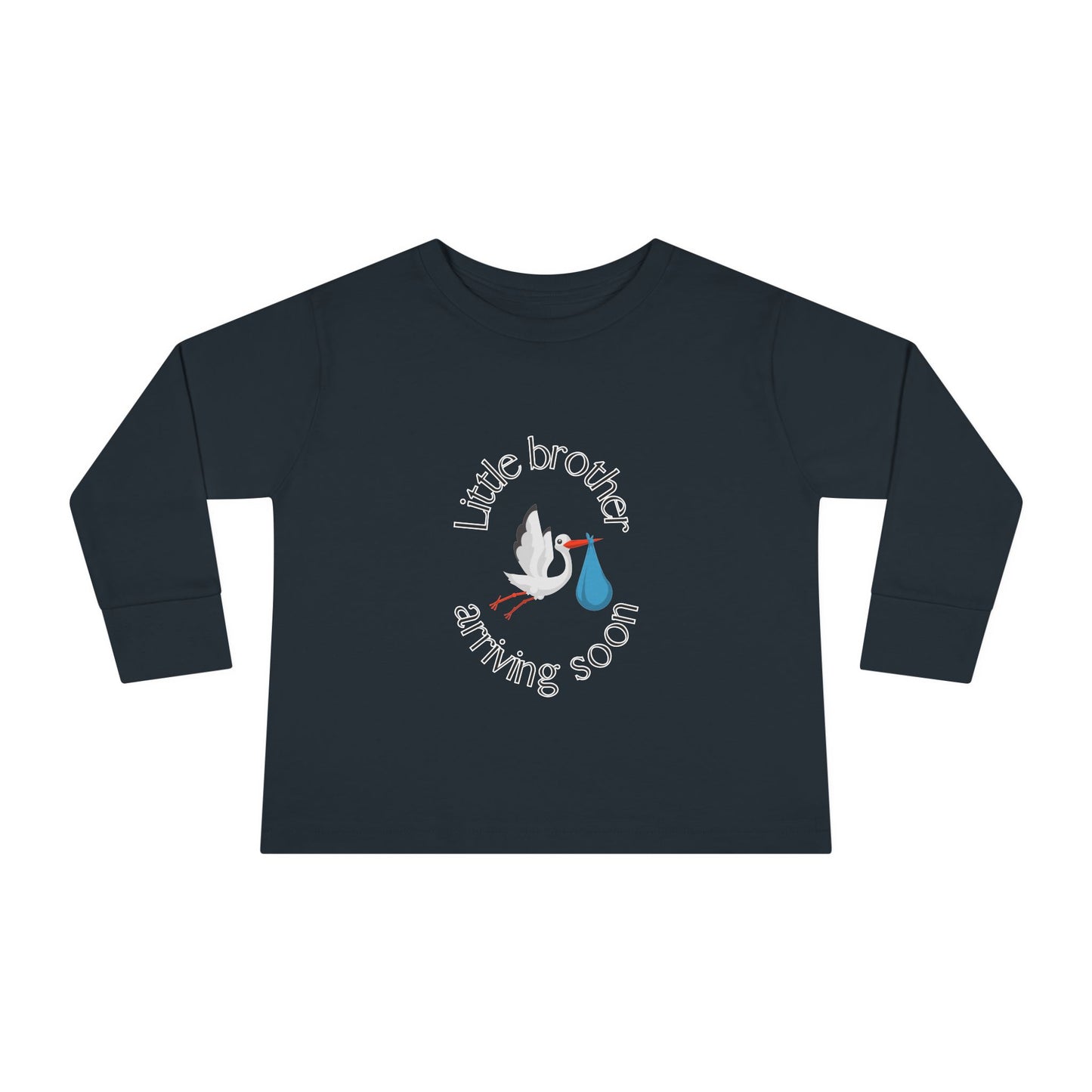 Little Brother Arriving Soon Toddler Long Sleeve Tee