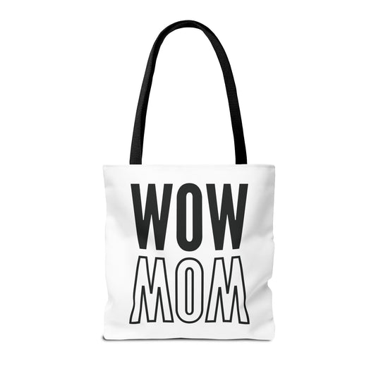Wow Mom Tote Bag