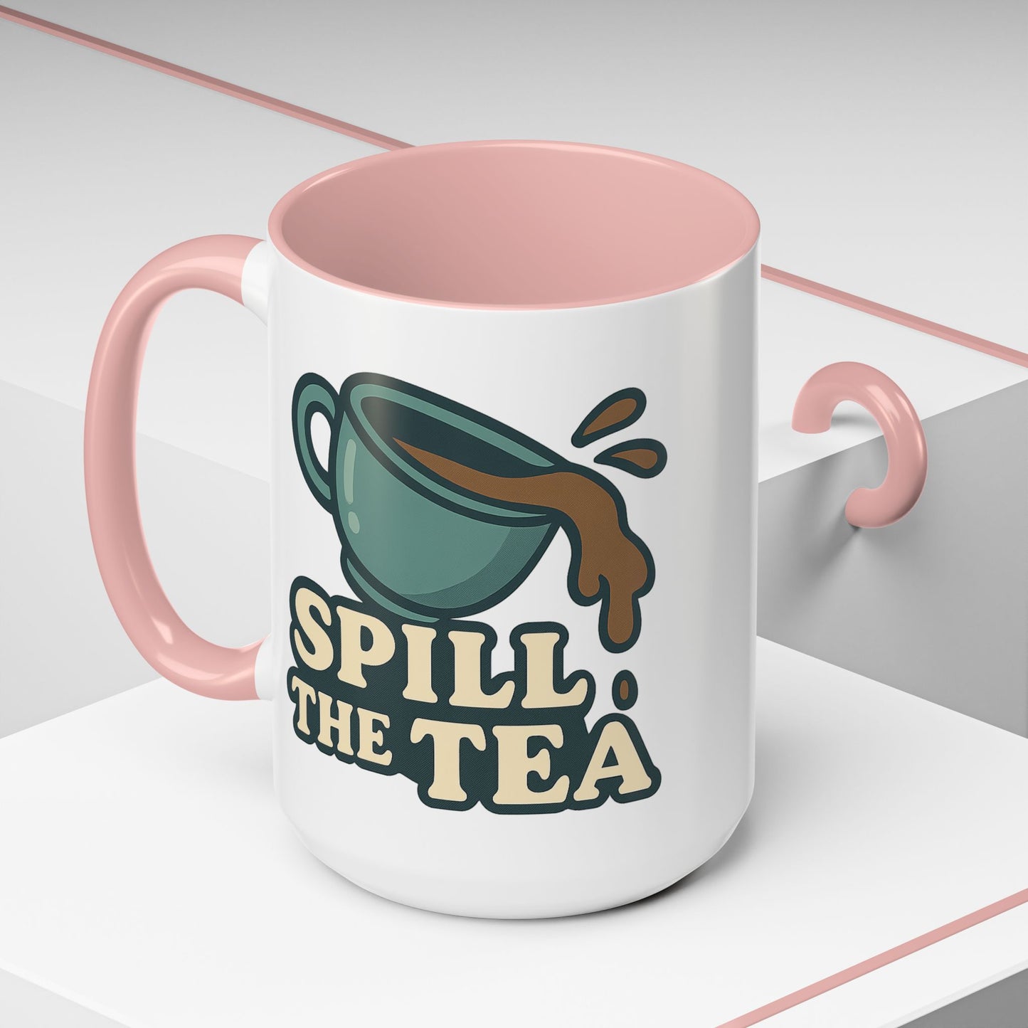 Spill The Tea Mug (11, 15oz)