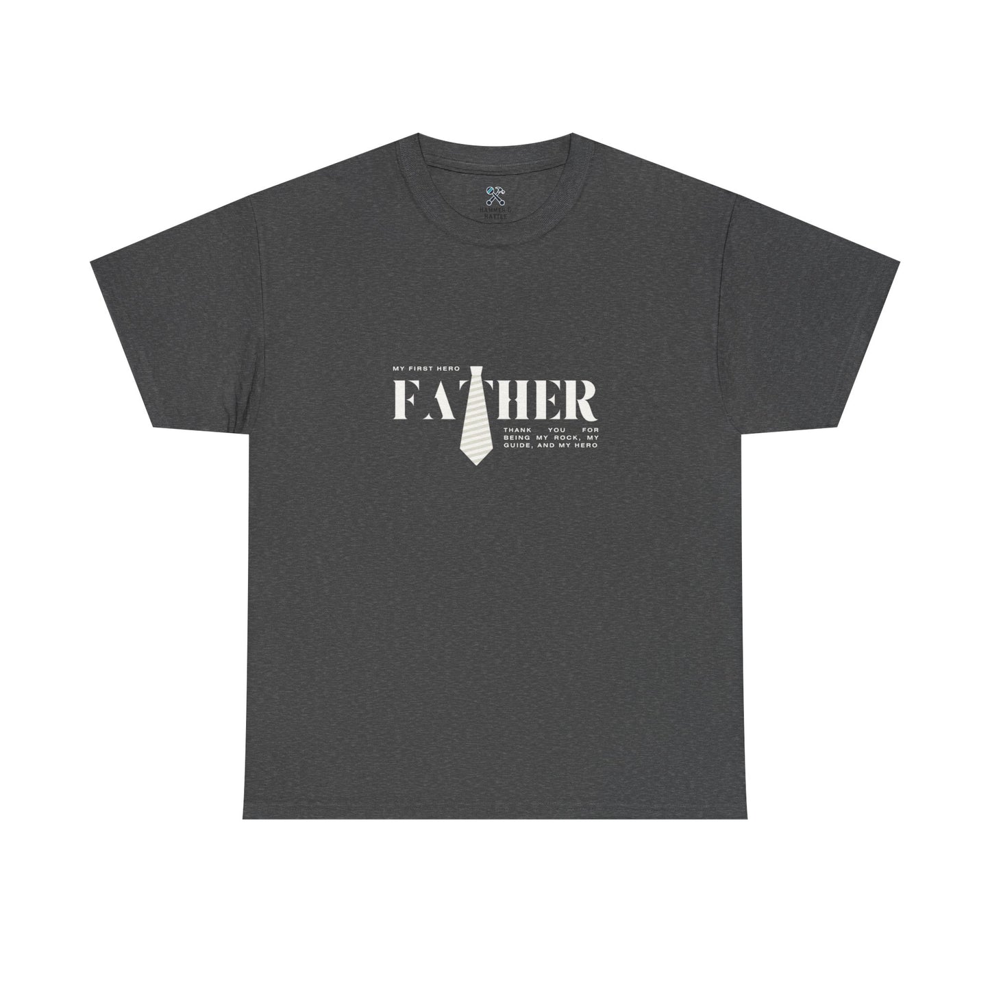 Father My First Hero Tee