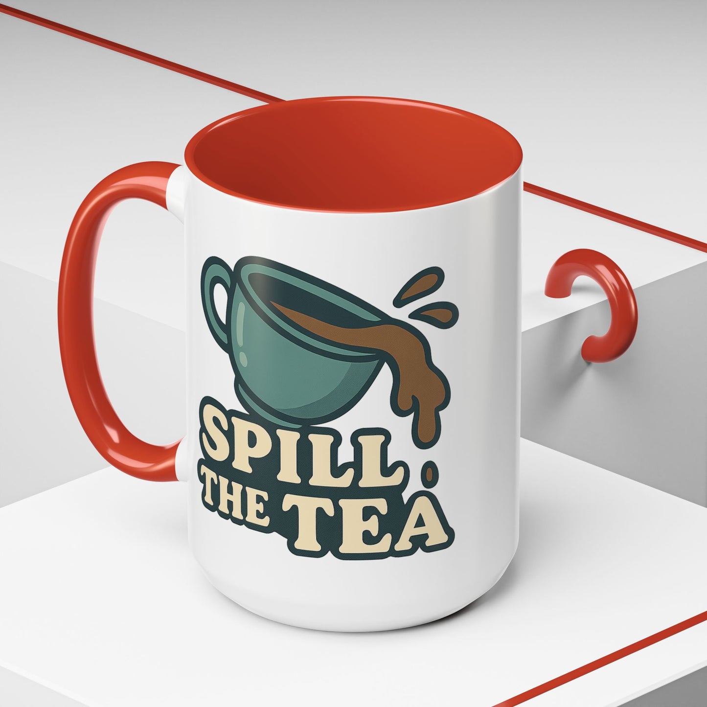 Spill The Tea Mug (11, 15oz)