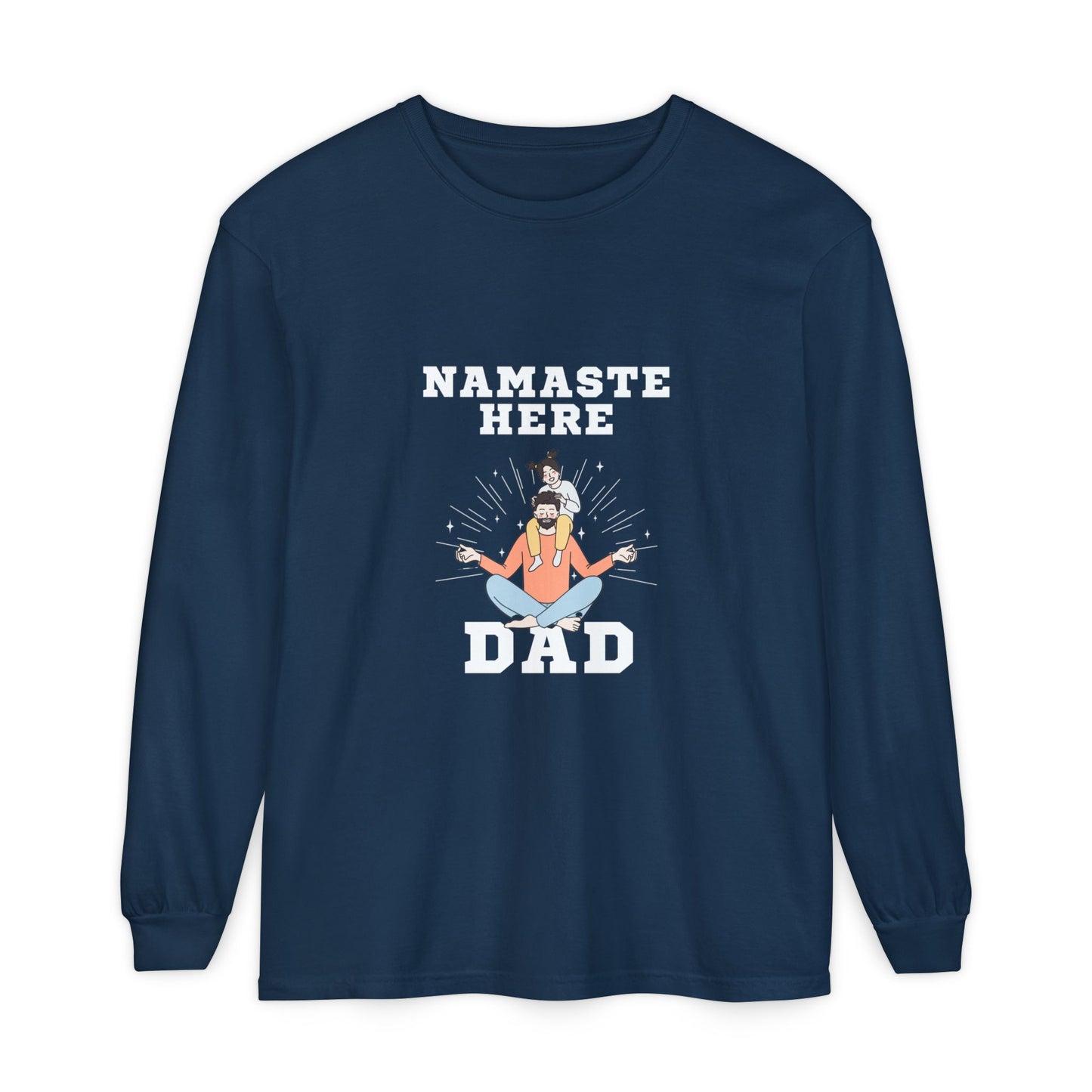 Namaste Here Dad Long Sleeve Tee True Navy Long-sleeve