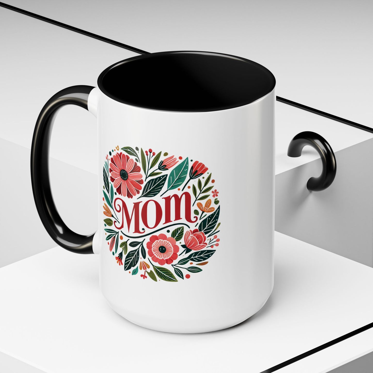 Always Mom's Mug (11, 15oz)