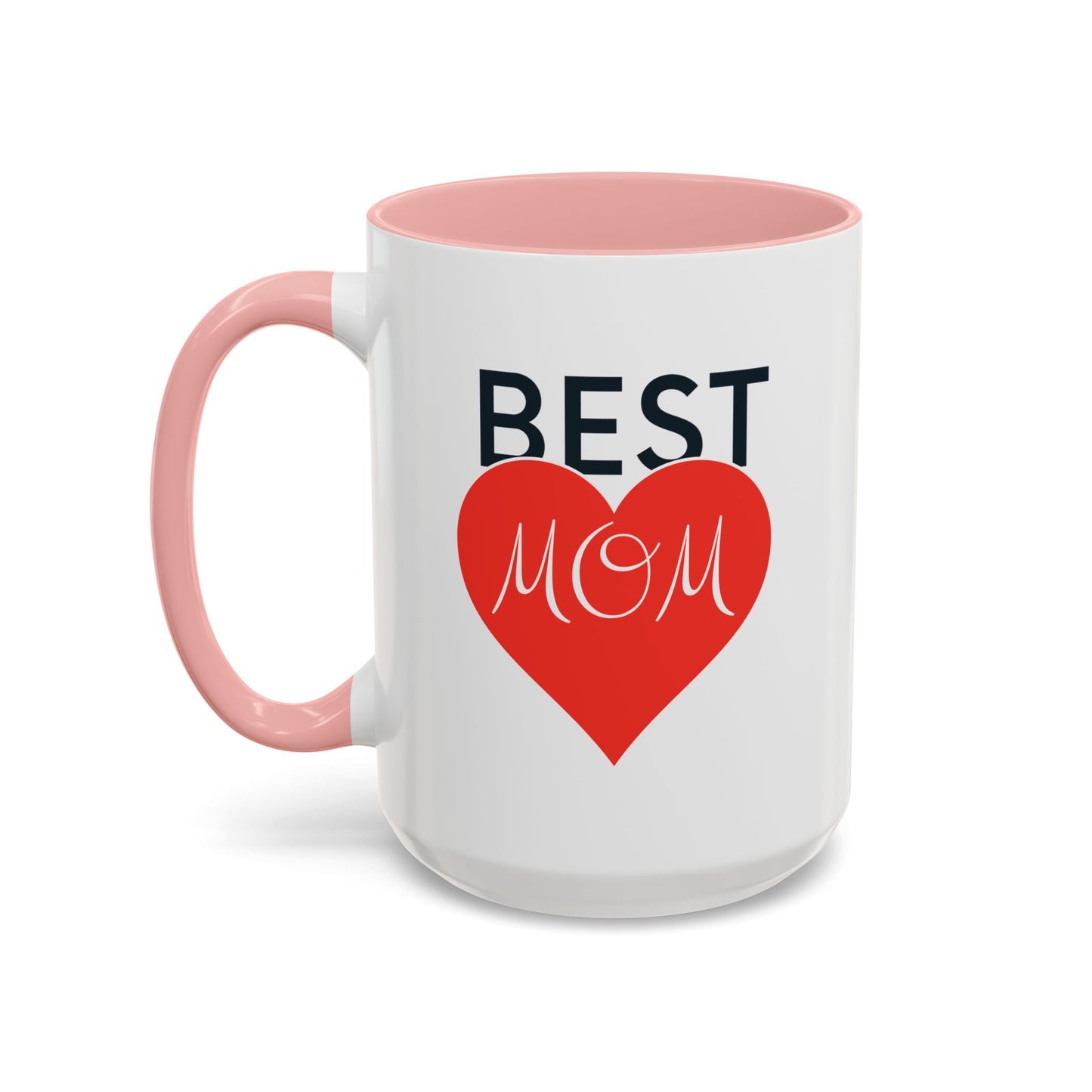 Best Mom Mug (11, 15oz)