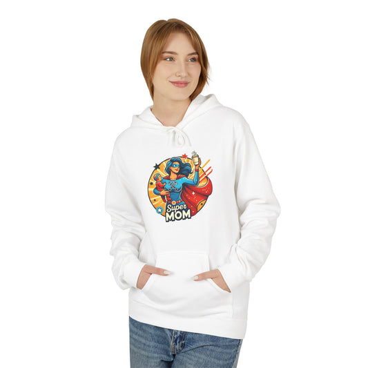 Mom of Steel Fleece Hoodie