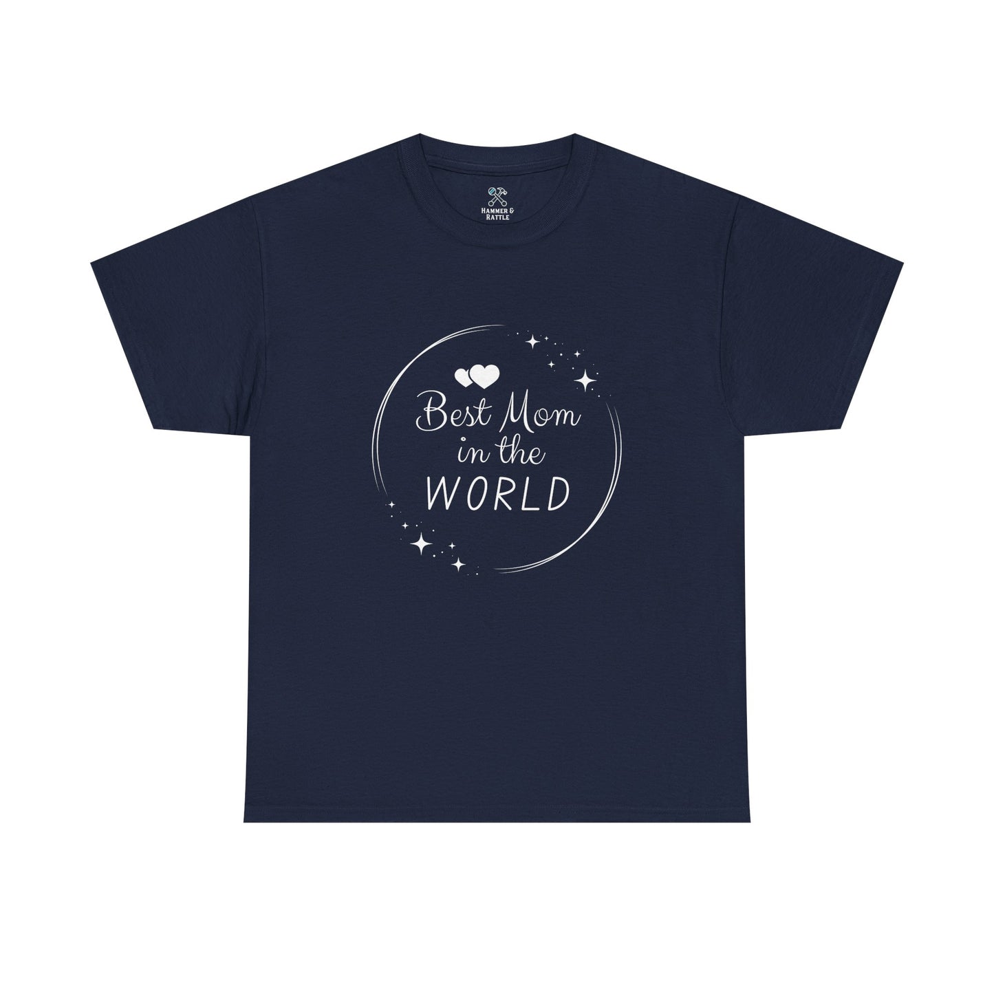 Best Mom In the World Tee
