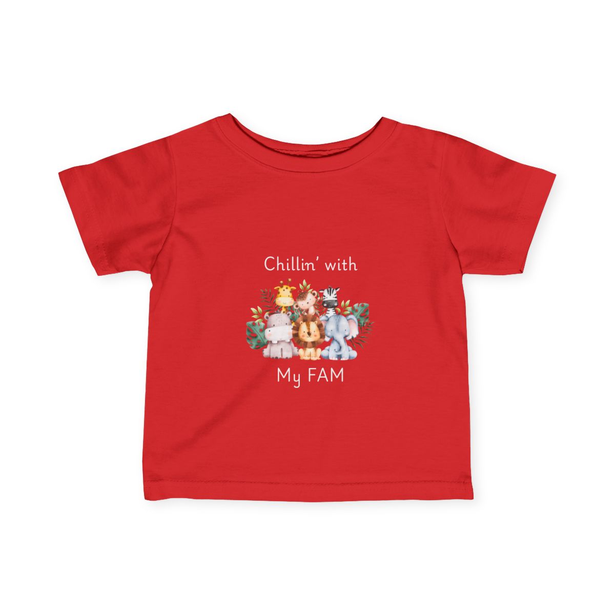 Chillin With My Fam Infant & Toddler Tee