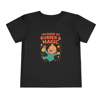 Made of Rubber & Magic Toddler Tee