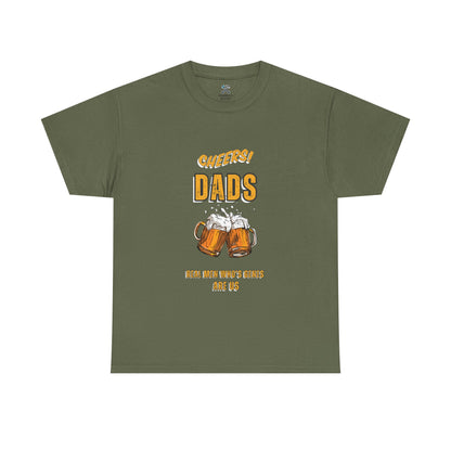 Cheers Dad Real Men Whose Genes Are Us Tee