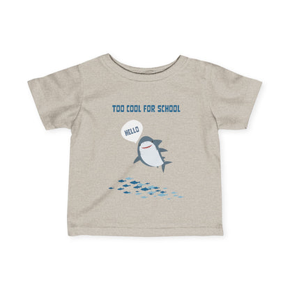 Too Cool for School Infant Tee