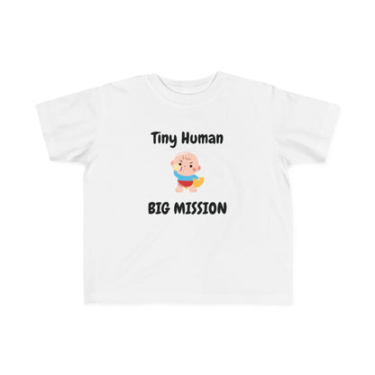 Tiny Human Big Mission Baby & Toddler Tees