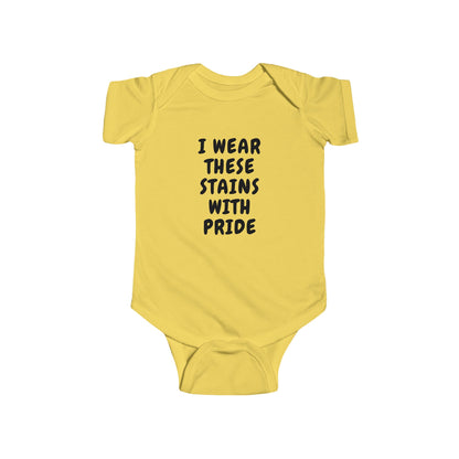 Wearing These Stains with Pride Baby One-piece