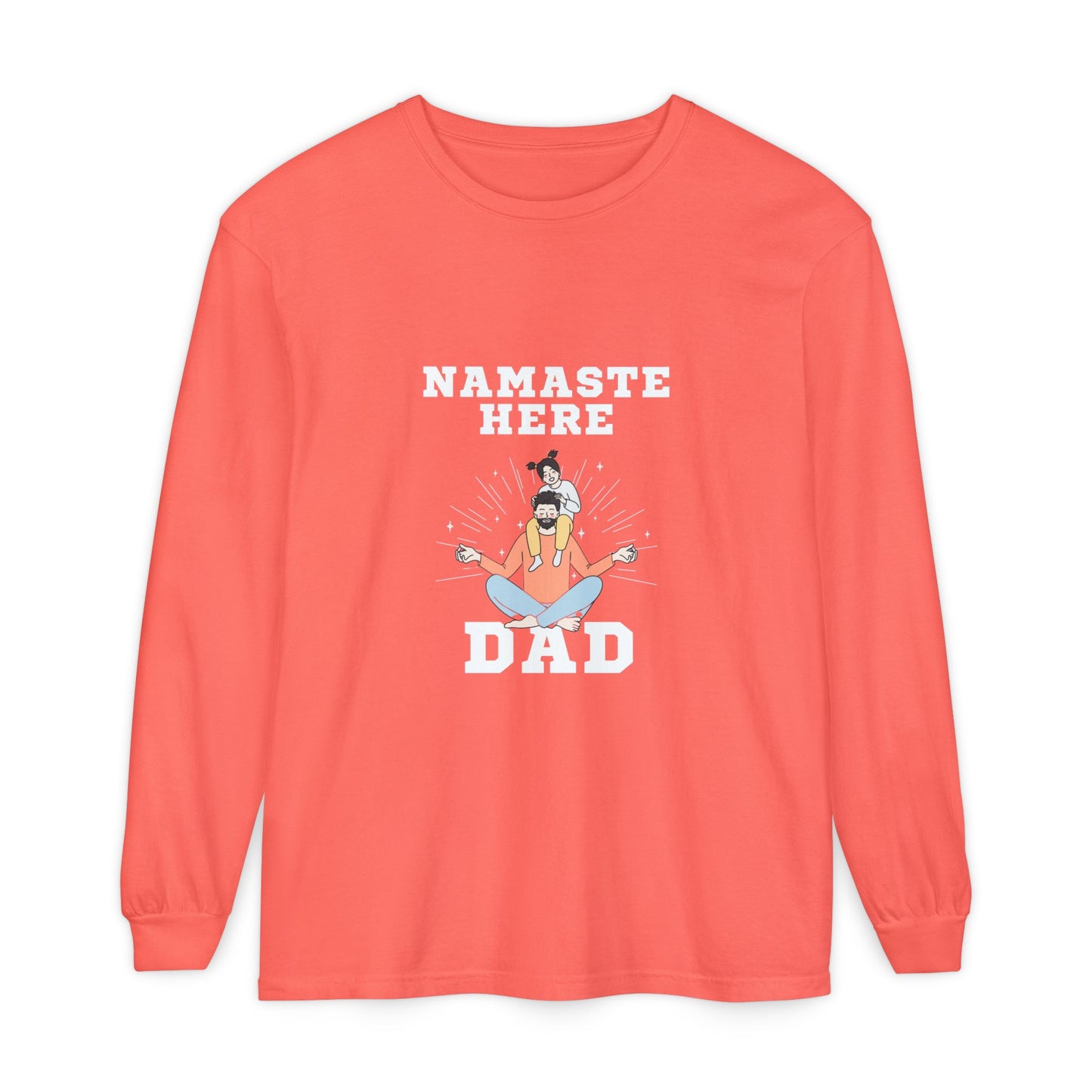 Namaste Here Dad Long Sleeve Tee Bright Salmon Long-sleeve