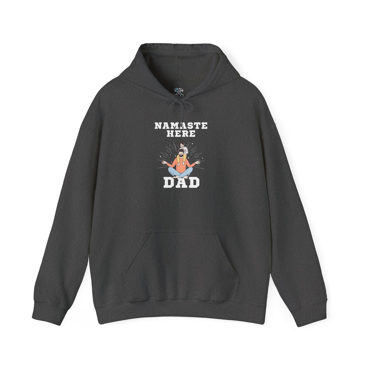 Namaste Here Dad Hoodie Dark Heather Hoodie