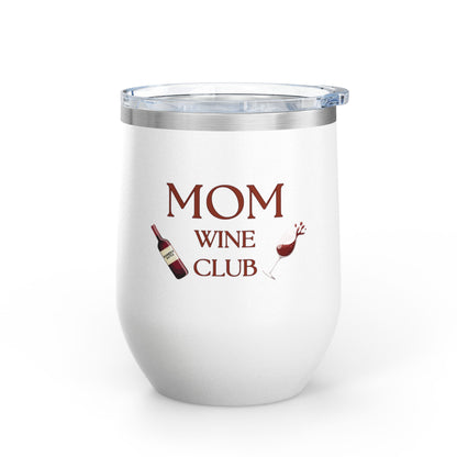 Mom Wine Club Wine Tumbler, 12oz