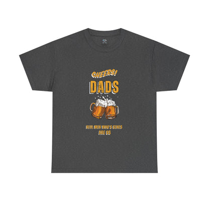 Cheers Dad Real Men Whose Genes Are Us Tee