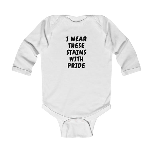 Wearing These Stains with Pride Baby Long Sleeve One-piece