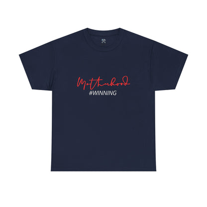 Winning at Motherhood Tee