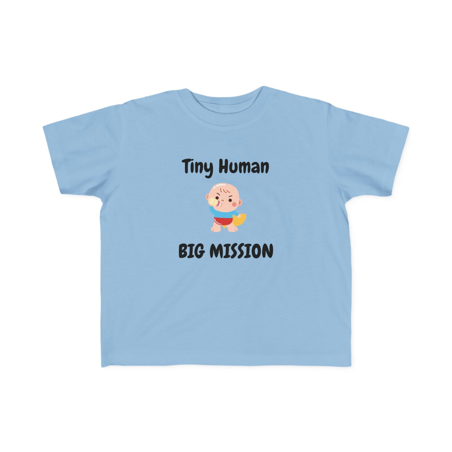 Tiny Human Big Mission Baby & Toddler Tees